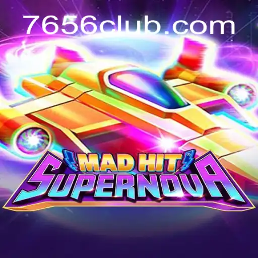 Descubra o Universo de MadHitSupernova: Um Jogo Inovador em 7656.com
